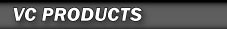 VC Products