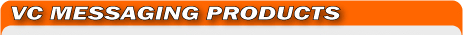 VC Messaging Products